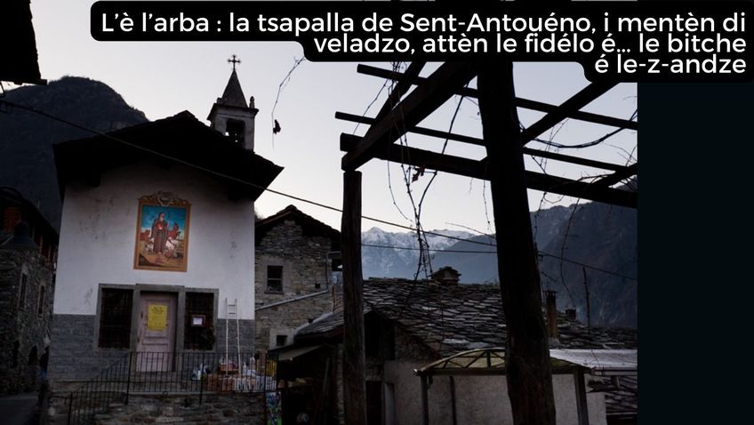 È l’alba : la cappella di Sant’Antonio, in mezzo al villaggio, aspetta i fedeli e… gli animali